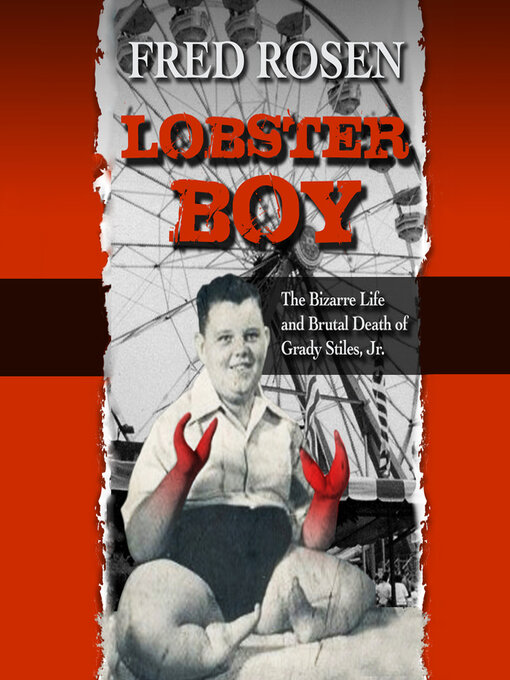 Title details for Lobster Boy by Fred Rosen - Available